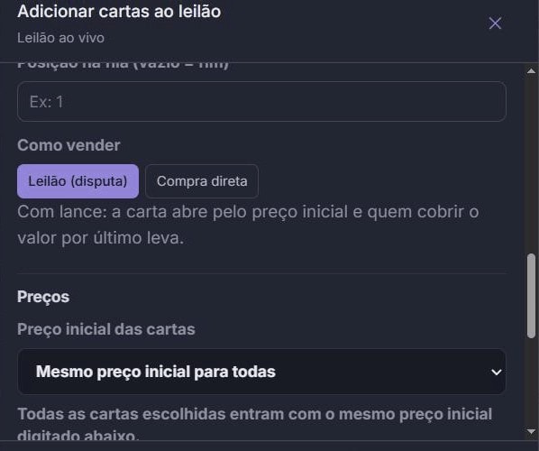 Modal 'Adicionar cartas ao leilão' com o seletor 'Como vender': Leilão (disputa) ou Compra direta, e o campo de posição na fila